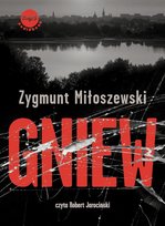 Gniew. Teodor Szacki. Tom 3 - audiobook
