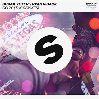 GO 2.0 - Burak Yeter x Ryan Riback