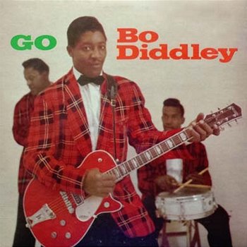 Go Bo Diddley - Bo Diddley