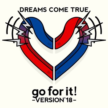 go for it! - Dreams Come True