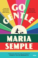 Go Gentle Semple Maria