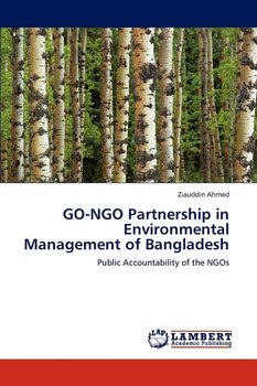 GO-NGO Partnership in Environmental Management of Bangladesh - Ahmed Ziauddin