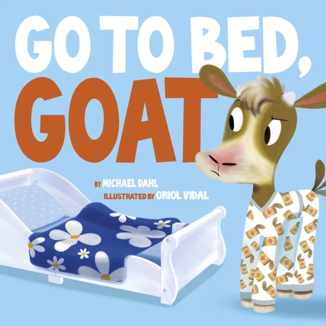 Go To Bed Goat - Michael Dahl | Książka W Empik