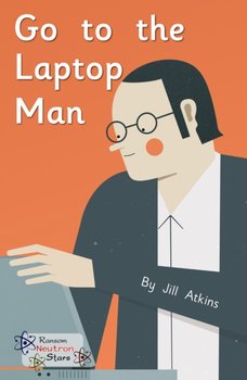 Go to the Laptop Man - Opracowanie zbiorowe