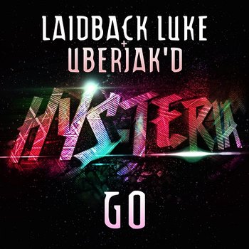Go - Laidback Luke, Uberjak'd