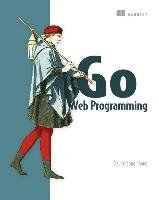 Go Web Programming Sheong Chang Sau