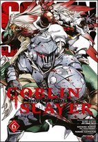 Goblin Slayer. Tom 6 Kumo Kagyu, Kousuke Kurose