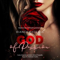 God of passion. Bogowie. Tom 1 - audiobook Bianca Patricia