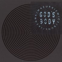 God's Body Mazurkiewicz Jacek, Jachna Wojciech, Buhl Jacek