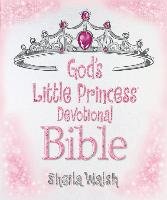 God's Little Princess Devotional Bible - Walsh Sheila
