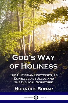 God's Way of Holiness - Bonar Horatius