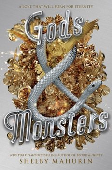 Gods & Monsters - Mahurin Shelby