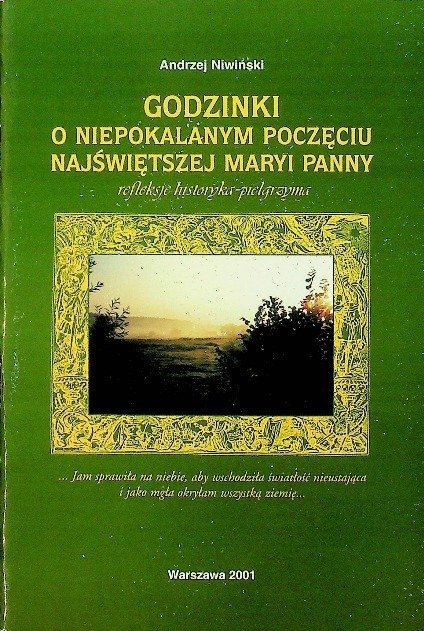 Godzinki o Niepokalanym Poczęciu Najświętszej Maryi Panny - W opisie