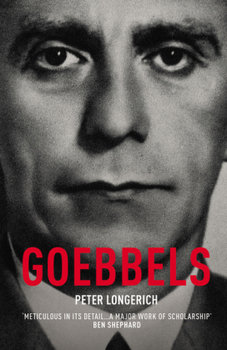 Goebbels - Longerich Peter