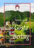 Gösta Berling - Lagerlof Selma