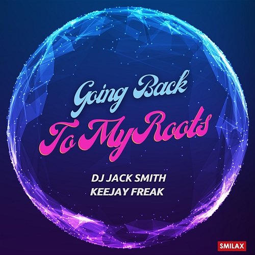 Going Back to My Roots - KeeJay Freak | Muzyka, mp3 Sklep EMPIK.COM