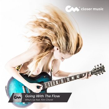 Going With The Flow - Why's Up feat. Kim Chorel 