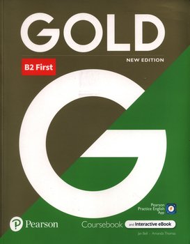 GOLD. B2 First. New Edition - Bell Jan, Thomas Amanda
