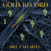 Gold Record Callahan Bill
