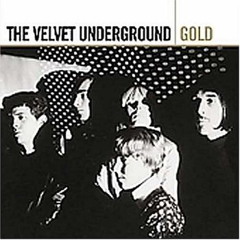 Gold (Remastered) - The Velvet Underground