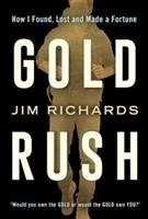 Gold Rush - Richards Jim