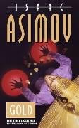 Gold - Asimov Isaac