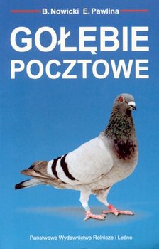 Gołębie pocztowe - Nowicki Bolesław, Pawlina Edward