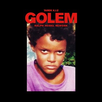 Golem - Tarek K.I.Z