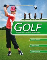Golf. Od Tee do Greenu. Przewodnik młodego golfisty Opracowanie zbiorowe