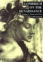Gombrich on the Renaissance Volume I - Gombrich Leonie
