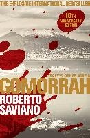 Gomorrah. 10th Anniversary Edition - Saviano Roberto