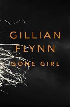 Gone Girl - Flynn Gillian