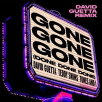 Gone Gone Gone (Done Done Done) David Guetta, Tones And I, Teddy Swims