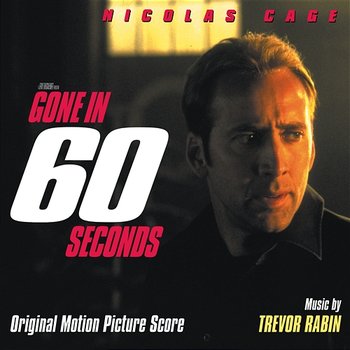 Gone In 60 Seconds - Trevor Rabin