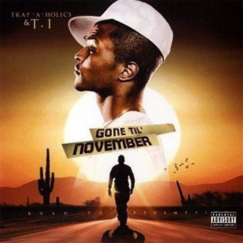 Gone Til November (The Road... - Various Artists
