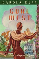 Gone West - Dunn Carola