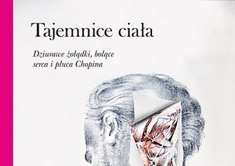 Jakie sekrety skrywa wnętrze ludzkiego ciała?