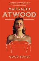 Good Bones Atwood Margaret