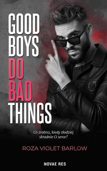 Good boys do bad things - Barlow Roza Violet