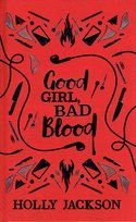 Good Girl, Bad Blood Collector's Edition Jackson Holly