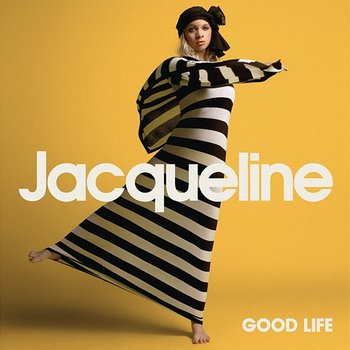 Good Life - Jacqueline Govaert