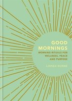 Good Mornings Dunne Linnea