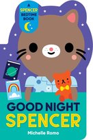 Good Night, Spencer Michelle Romo