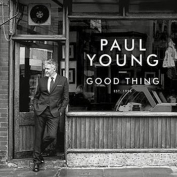 Good Thing - Young Paul
