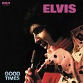 Good Times - Presley Elvis