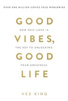 Good Vibes, Good Life King Vex