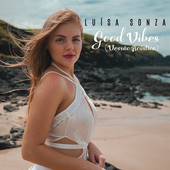 Good Vibes - Luísa Sonza
