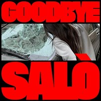 GOODBYE SALÒ Brutalismus 3000