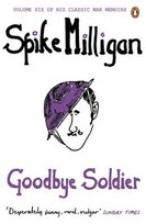 Goodbye Soldier Milligan Spike