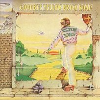 Goodbye Yellow Brick Road John Elton